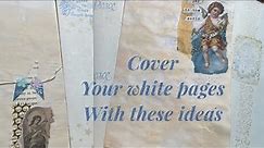Ideas for white pages using bubbles, cardboard and a Vintage Stamp set that do not add bulk!