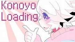 Konoyo Loading // Animation Meme