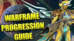 Ultimate Beginners Guide To Warframe! How To Progress Through The Game!
