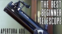 The Best Telescope for a Beginner | Apertura AD6 Review