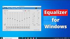 How to Install Equalizer in Windows 10 or 11 | Equalizer for PC