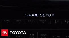 2007 - 2009 Tundra How-To: Bluetooth® (No Navigation System) - Phone Pairing | Toyota