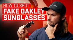 How to Spot Fake Oakley Sunglasses