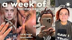 a week of HOLIDAY BEAUTY PREP! ☀️✈️ Nails, hair, lvl, lamination & more! | EmmasRectangle