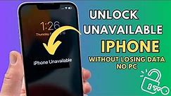 How To Unlock Unavailable iPhone Without Losing Data Without Computer !! Let’s Learn