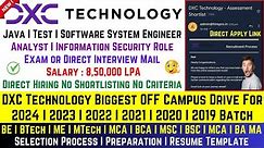 DXC Technology Biggest Hiring 2024, 2023, 2022-2018 Batch| Direct Test or Interview| Salary: 8.5 LPA