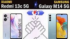 Redmi 13c 5G vs Samsung Galaxy M14 5G Full phone specs comparison