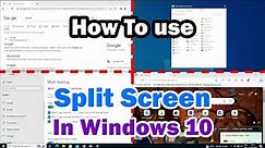 How To use Split Screen In Windows 10 PC or Laptop