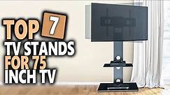 Best Tv Stands For 75 Inch Tv - Top 7 Best 75 Inch Tv Stands That Will Transform Your Living Room