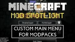 Minecraft Mod Spotlight: Custom Main Menu Tutorial