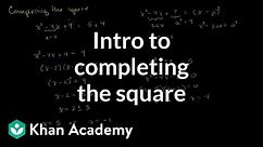 Solving quadratic equations by completing the square | Algebra II | Khan Academy