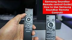Samsung Soundbar Remote Control Guide| How to Use Samsung Soundbar Remote Control!!