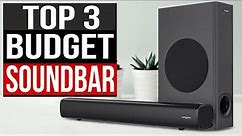 TOP 3: Best Budget Soundbar 2024