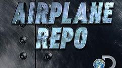 Airplane Repo: Season 2 Episode 4 Panic at 10,000