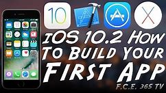 iOS 10.3.3 - Xcode - How to Build Your First iOS App (Beginners)