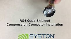 RG6 Quad Shielded Compression Connector Installation