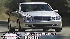 2003 Mercedes-Benz E500 V8 (W211) - MotorWeek Retro