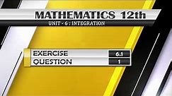 NEW Math 12th EXERCISE 6.1 Q.1 | INTEGRATION | #integration