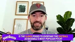 Is the slider poised to overtake the fastball as baseball’s most popular pitch? I The Bandwagon