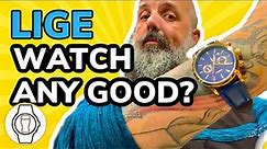 LIGE WATCHES - HOW GOOD ARE THEY? (Episode 89)