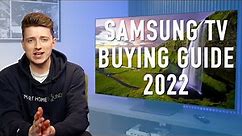 Samsung 2022 TV Range Buying Guide: Which to Buy?