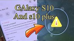 Samsung Galaxy s10 - s10 Plus - How To Fix "Charging Paused - Battery Temperature Too Low" Error