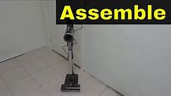 How To Assemble LG CordZero A9 Vacuum-Tutorial