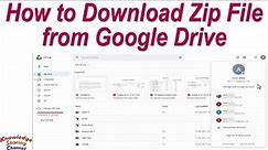 How to Download Zip File from Google Drive