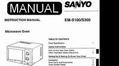 INSTRUCTION MANUAL SANYO EM S100 S300 MICRO WAVE OVEN