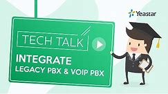 Tech Talk: How to Connect Your Legacy Analog Phone System with Yeastar VoIP PBX | Transition