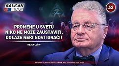 INTERVJU: Dejan Lučić - Promene u svetu niko ne može zaustaviti, dolaze novi igrači! (12.12.2023)