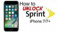 How to Unlock Sprint iPhone 7 & 7 Plus - Use in USA and Worldwide