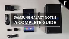 Samsung Galaxy Note 8: A complete guide