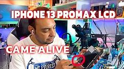 iphone 13 promax lcd back to life | How to Repair screen iPhone 13 Pro Max 100% working step to step