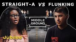 Straight-A vs Flunking Students: Do Good Grades Matter? | Middle Ground
