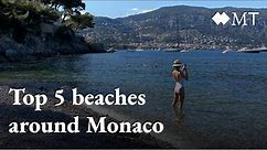 5 must-visit beaches around Monaco