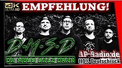 D.M.S.D - AP-Radio 110% Deutschrock Empfehlung!
