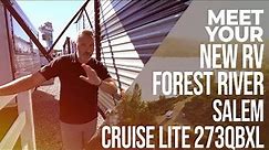 Meet Your New Forest River Salem Cruise Lite 273QBXL