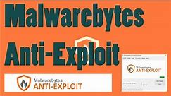 Malwarebytes Anti-Exploit 2023