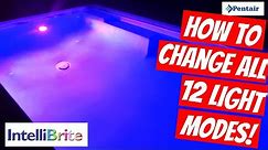 INTELLIBRITE 5G LED COLOR-CHANGING POOL LIGHT - CHANGING ALL 12 COLOR MODES - HOW TO