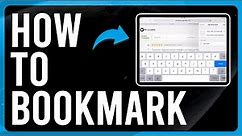 How to Bookmark on iPad (Step-by-Step)
