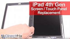 iPad 4 Screen Repair Replacement Directions