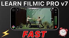 Learn Filmic Pro v7 in Under 7 Minutes ⚡️⏱️ Jump-start Tutorial
