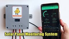 Make a Solar Panel Monitoring System | ESP32 Energy Monitoring