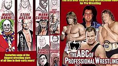 The ABC's Of Professional Wrestling by Chris Adams w/ Steve Austin, Undertaker & More