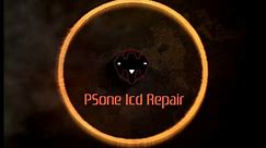 Psone LCD Repair- Reparacion LCD PSone