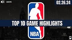 NBA's TOP 10 PLAYS OF THE NIGHT | FEBRUARY 26, 2024