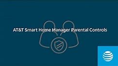 AT&T Smart Home Manager Parental Controls