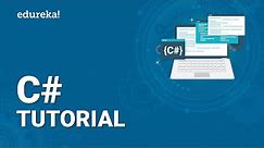C# Tutorial for Beginners | Learn C# Programming | Visual Studio | Edureka