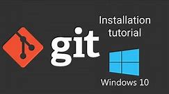 How to install Git on Windows 10. Git installation in Windows tutorial.